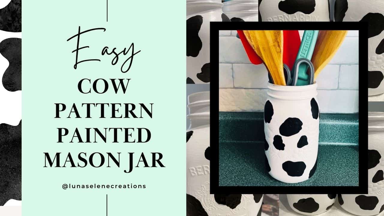 black and white cow print mason jar diy tutorial easy cow pattern painted mason jar craft